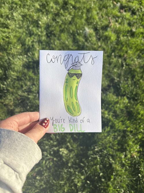 Big Dill Card